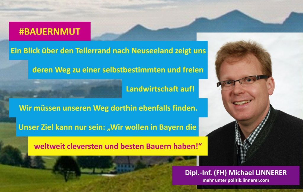 Bayern_Bauern_Landwirtschaft_Neuseeland_Subventionen_Landtagswahl_2018_Michael_Linnerer